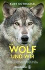 Cover: Der Wolf und wir - Brandstätter Verlag