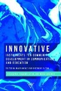 Cover: Innovative Instruments for Community Development in Communication and Education - Trivent Publishing