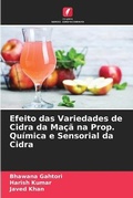 Cover: Efeito das Variedades de Cidra da Maca na Prop. Quimica e Sensorial da Cidra - Edicoes Nosso Conhecimento