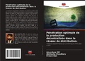 Cover: Penetration optimale de la production decentralisee dans le reseau de distribution. - Editions Notre Savoir