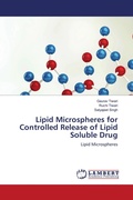 Cover: Lipid Microspheres for Controlled Release of Lipid Soluble Drug - LAP Lambert Academic Publishing
