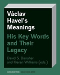 Cover: Vaclav Havel's Meanings - Karolinum,Nakladatelstvi Univerzity Karlovy,Czech Republic