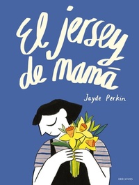 Abbildung von: El Jersey de Mama - Edelvives