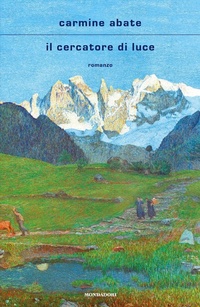 Abbildung von: Il cercatore di luce - Mondadori