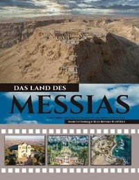 Abbildung von: Das Land Des Messias - Marcos Enrique Ruiz Rivero