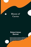 Cover: Bloom of Cactus - ALPHA EDITION