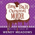 Cover: Sea Salt Caramel Murder - Audiobooks Unleashed