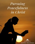 Cover: Pursuing Peacefulness in Christ (Fruitful Qualities) - Patina Malinalli