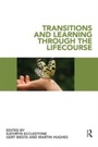 Cover: Transitions and Learning through the Lifecourse - Routledge