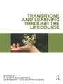 Cover: Transitions and Learning through the Lifecourse - Routledge