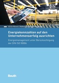 Cover: Energiekennzahlen auf den Unternehmenserfolg ausrichten - Buch mit E-Book - DIN Media
