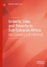 Abbildung von: Growth, Jobs and Poverty in Sub-Saharan Africa - Palgrave Macmillan