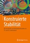 Abbildung: "Konstruierte Stabilität"