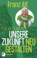 Cover: Nach Corona - Unsere Zukunft neu gestalten - Patmos