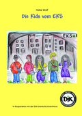 Cover: Die Kids vom EKS - Wulff GmbH
