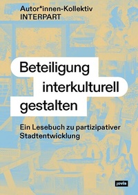 Abbildung von: Beteiligung interkulturell gestalten - JOVIS