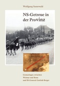 Cover: NS-Getreue in der Provinz - Gomaringer Verlag und Druck
