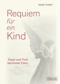 Enlarge image Cover: Requiem für ein Kind - Dittrich Verlag ein Imprint der Velbrück GmbH Bücher und Medien
