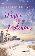 Cover: Winter im kleinen F&ouml;rdehaus - Zeilenfluss