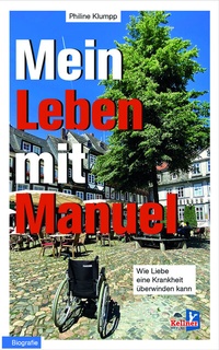 Abbildung von: Mein Leben mit Manuel - Kellner Verlag