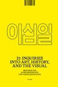 Cover: 21: Inquiries into Art, History, and the Visual - arthistoricum.net