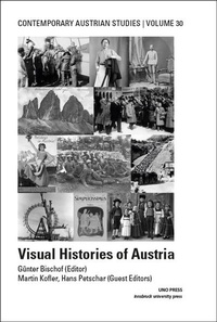 Enlarge image Cover: Visual Histories of Austria - innsbruck university press