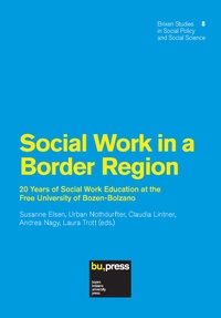 Enlarge image Cover: Social Work in a Border Region - Bozen University Press