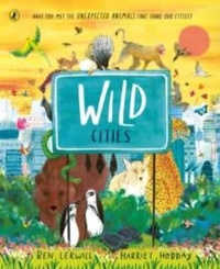 Enlarge image Cover: Wild Cities - Puffin