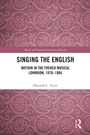 Cover: Singing the English - Routledge