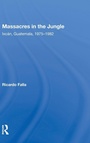 Cover: Massacres In The Jungle - Routledge