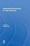 Cover: Assessing Democracy In Latin America - Routledge