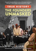 Cover: The Founders Unmasked - Penguin Workshop