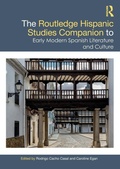 Cover: The Routledge Hispanic Studies Companion to Early Modern Spanish Literature and Culture - Routledge