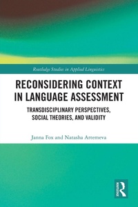 Enlarge image Cover: Reconsidering Context in Language Assessment - Routledge