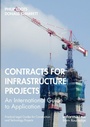 Cover: Contracts for Infrastructure Projects - Informa Law