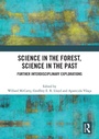 Cover: Science in the Forest, Science in the Past - Routledge