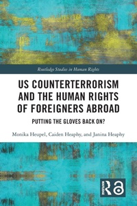 Enlarge image Cover: US Counterterrorism and the Human Rights of Foreigners Abroad - Routledge