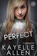 Cover: Human Perfect - Romance Lives Forever Books