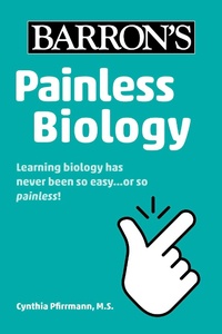 Enlarge image Cover: Painless Biology - Barrons Educational Services