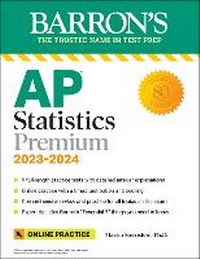 Enlarge image Cover: AP Statistics Premium, 2023-2024: 9 Practice Tests + Comprehensive Review + Online Practice - Kaplan Publishing