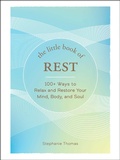 Cover: The Little Book of Rest - Adams Media