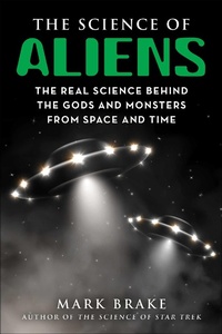 Enlarge image Cover: The Science of Aliens - Skyhorse Publishing