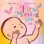 Cover: First Morning Sun - Beach Lane Books