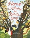 Cover: Home Is Where the Birds Sing - Beach Lane Books