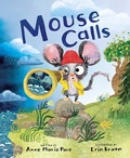 Cover: Mouse Calls - Beach Lane Books