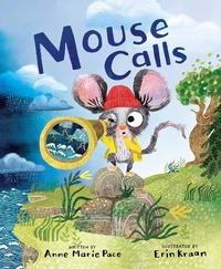 Enlarge image Cover: Mouse Calls - Beach Lane Books
