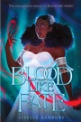 Cover: Blood Like Fate - Margaret K. McElderry Books