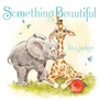 Cover: Something Beautiful - Atheneum Books for Young Readers