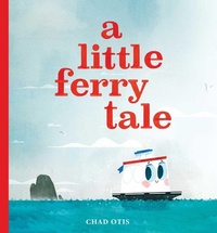 Enlarge image Cover: A Little Ferry Tale - Atheneum