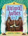 Cover: Animal Antics - Paula Wiseman Books